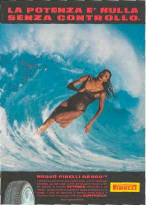 Pirelli 1997 Advert Campaign