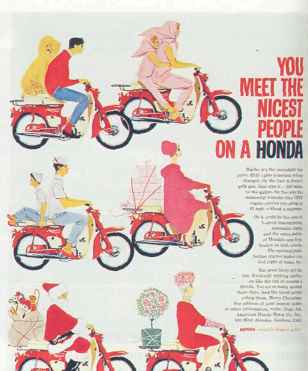 You Meet The Nicest People Honda
