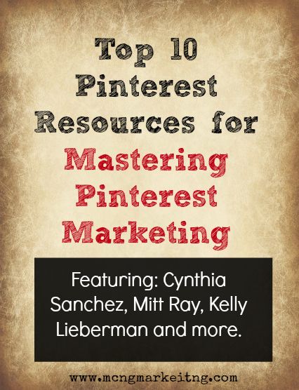 Want to master Pinterest marketing? Here are the top 10 blogs/resources to help you get started. 