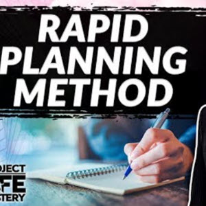 The Rapid Planning Method