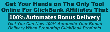 The ClickBank Bonus Automator